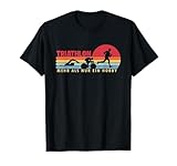Triathlon mehr als ein Hobby Triathlonrad Training Triathlon T-Shirt