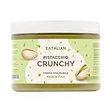 EATALIAN by AMZ BETTER Pistaziencreme CRUNCHY 500 gr, Streichfähige Creme mit Pistazienstückchen, Süßer Geschmack, Ideal auf Brot, Zum Füllen von Desserts, Eis, Dubai Chocolate, Made in Italy