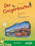 Der Geigenkasten - Materialien für den Violinunterricht Heft 1 mit CD - Streichen, Greifen, Spielen - die ersten Schritte (EB 8771): Materialien für ... Greifen, Spielen - die ersten Schritte