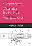 Vibratoren, Vibrator Technik & Fachliteratur