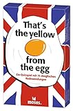 moses. That’s The Yellow from The Egg - Denglisch Quiz mit 75 Redewendungen, das Lustige und lehrreiche Kartenspiel für die ganze Familie Bunt
