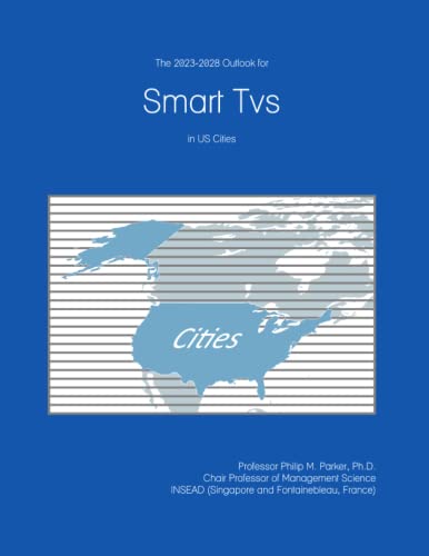 The 2023-2028 Outlook for Smart Tvs in the United States