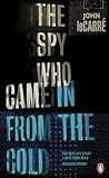 The Spy Who Came in from the Cold: John le Carré (Penguin Essentials, 61)