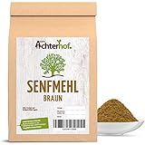 vom-Achterhof 500 g Senfmehl braun/schwarz - Senfsaat braun vermahlen -Senfkörner braun vermahlen- ideal um Senf selbst herzustellen natürlich