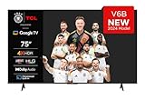 TCL 75V6B 75 Zoll, 4K Ultra HD, HDR TV, Smart TV unterstützt von Google TV (Dolby Audio, Motion Clarity, Sprachsteuerung, Kompatibel mit Google Assistant, Chromecast eingebaut