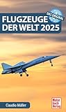 Flugzeuge der Welt 2025: Das Original