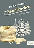 Der Salzwedeler Baumkuchen