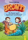 Bronti - Ein Saurier sucht Superkraft-Karottensaft