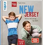 NEW JERSEY - Nähen mit Jersey für KIDS: Alle Modelle in Größe 122 - 164