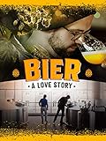 Bier - A Love Story