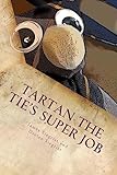 Tartan the Tie's Super Job