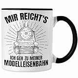 Trendation - Mir Reichts Ich Geh Zu Meiner Modelleisenbahn Geschenk Tasse Dampflok Spruch Mönner Geschenkdidee (Schwarz)