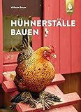 Hühnerställe bauen