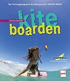 Kiteboarden: Das Trainingsprogramm der Weltmeisterin Kristin Boese