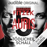 Auris 5: Tödlicher Schall