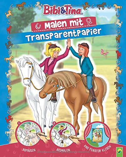 Bibi & Tina - Malen mit Transparentpapier: Mit 24 Motiven zum Abpausen und Nachzeichnen. Für Kinder ab 5 Jahren