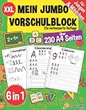 Mein Jumbo Vorschulblock: Spielend einfach Zahlen und Buchstaben lernen plus Schwungübungen - A4 Vorschule Übungshefte ab 5 Jahre für Junge und ... - auch für Kindergarten und Schule, Band 1)