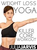 Weight Loss Yoga Killer Core Workout - Julia Jarvis [OV]