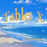 Tablet X