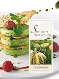 Steirische Versuchung: Das Steirische Kürbiskernöl und die besten Rezepte der heimischen Haubenköche. Mit Beiträgen von über 30 Experten