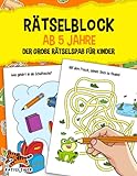 Rätselblock ab 5 Jahre: Der große Rätselspaß für Kinder - Labyrinthe, Fehler suchen, Vorschulübungen, Logisches Denken und vieles mehr! - Das große A4 Rätselbuch für Mädchen und Jungen