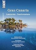 DuMont Bildatlas Gran Canaria, Lanzarote, Fuerteventura: Sonneninseln im Atlantik